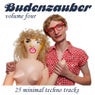 Budenzauber Volume 4 - 25 Minimal Techno Tracks