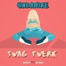 Swag Twerk