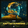 Ain't No Sunshine