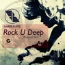 Rock U Deep