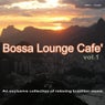Bossa Lounge Cafe Volume 1 (An Exclusive Collection Of Relaxing Brazilian Music)