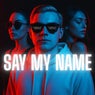 Say My Name