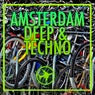 Amsterdam Deep & Techno