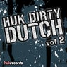 Huk Dirty Dutch vol 2