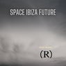 Space Ibiza Future