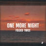 One More Night