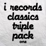 I Records Classics Triple Pack One