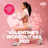 Valentine's Workout Mix 2023: 60 Minutes Mixed Compilation for Fitness & Workout 140 bpm/32 Count