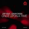 Once Upon a Time (feat. Joahn Dashi)