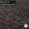 Gotta Have It EP