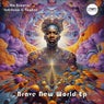 Brave New World EP