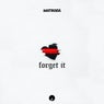 Forget It