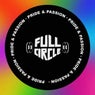 Full Circle Presents: Pride & Passion