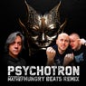 Psychotron (Remix By Hungry Beats)