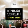 Minimal Concept, Vol. 6 (Extreme Energy)