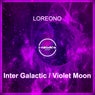 Inter Galactic / Violet Moon