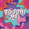 Touch Me (Extended Mix)