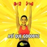 Asi Que Goodbye (Tabata Mix)
