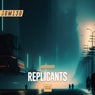 Replicants (Original Mix)