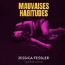 Mauvaises Habitudes