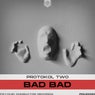 BAD BAD