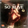 So Alive - VIP Mix