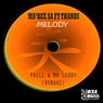 Melody (Phill & Mr Leroy Remake)