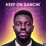 Keep on Dancin'