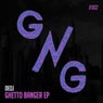 Ghetto Banger EP