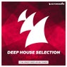 Armada Deep House Selection, Vol. 15 (The Finest Deep House Tunes) - Extended Versions