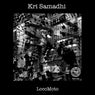 Kri Samadhi " LocoMoto" EP