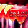 Lime & Chill: Cocktail Bar Chillout