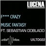 F*** Crazy / Music Fantasy