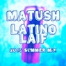 Latino Laif (2015 Summer Mix)