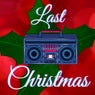 Last Christmas (80 Dream Mix)