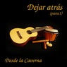 Dejar atrás, Pt. I