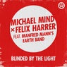 Blinded by the Light (Extended Mix)