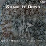 Shake It Down