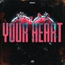 Your Heart