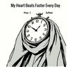 My Heart Beats Faster Every Day