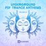 Underground Psy-Trance Anthems, Vol. 12