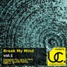 Break My Mind Vol.1