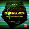 Warehouse Choice, Vol. 2 (Presented By Miguel Serrano)