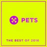 PETS Recordings The Best Of 2016