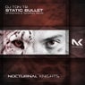 Static Bullet - Stoneface & Terminal Remix