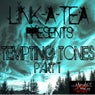 Link-A-Tea Tempting Tones Pt. 1