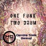 One Funk Two Drum