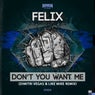 Don't You Want Me (Dimitri Vegas & Like Mike Remix)