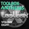 Toolbox Anthems, Vol. 8