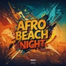 AFRO BEACH NIGHT